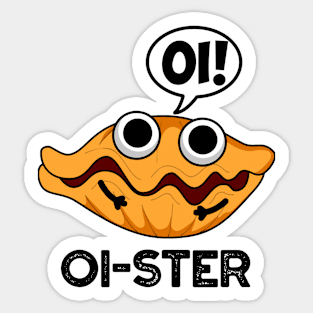 Oister Funny Animal Oyster Pun Sticker